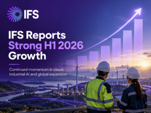 IFS Reports Strong H1 2026 Growth as Customers Scale Industrial AI Adoption