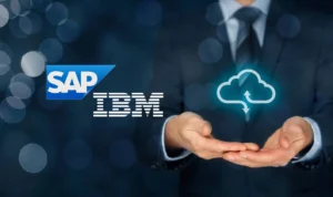 IBM, SAP Partner to Accelerate Cloud ERP Modernization and AI Readiness